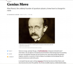 Max Planck, the unlikely founder of quantum physics, knew how to change his mind.1.jpg